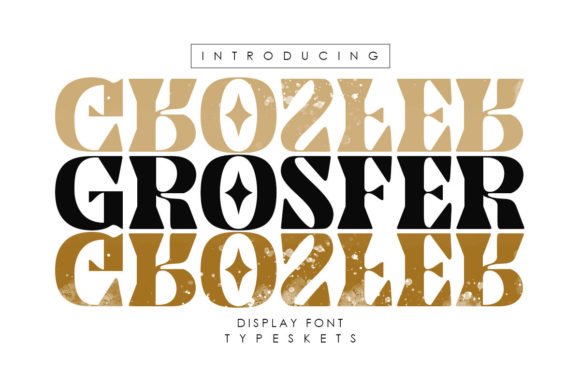 [Creativefabrica] Grosfer Font (2021)_0.jpg